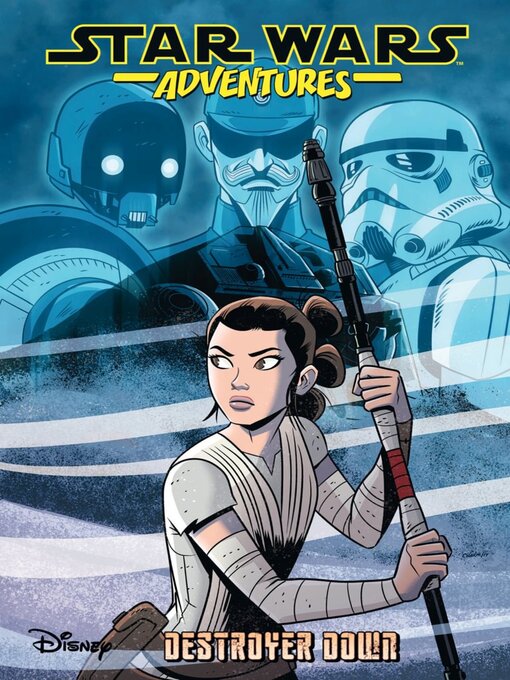 Title details for Star Wars Adventures: Destroyer Down by Disney Book Group, LLC - Wait list